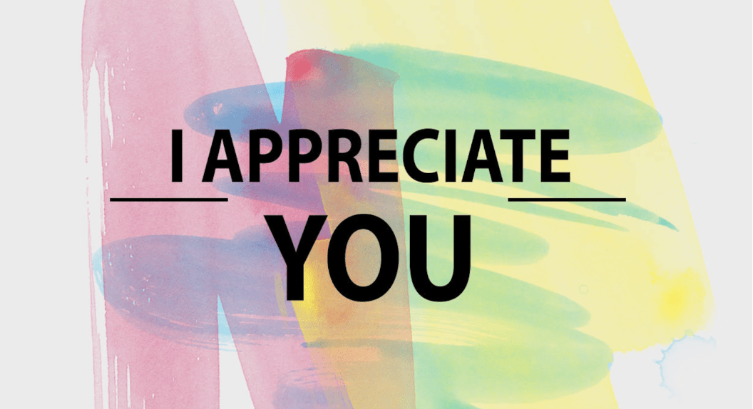 I Appreciate YOU!